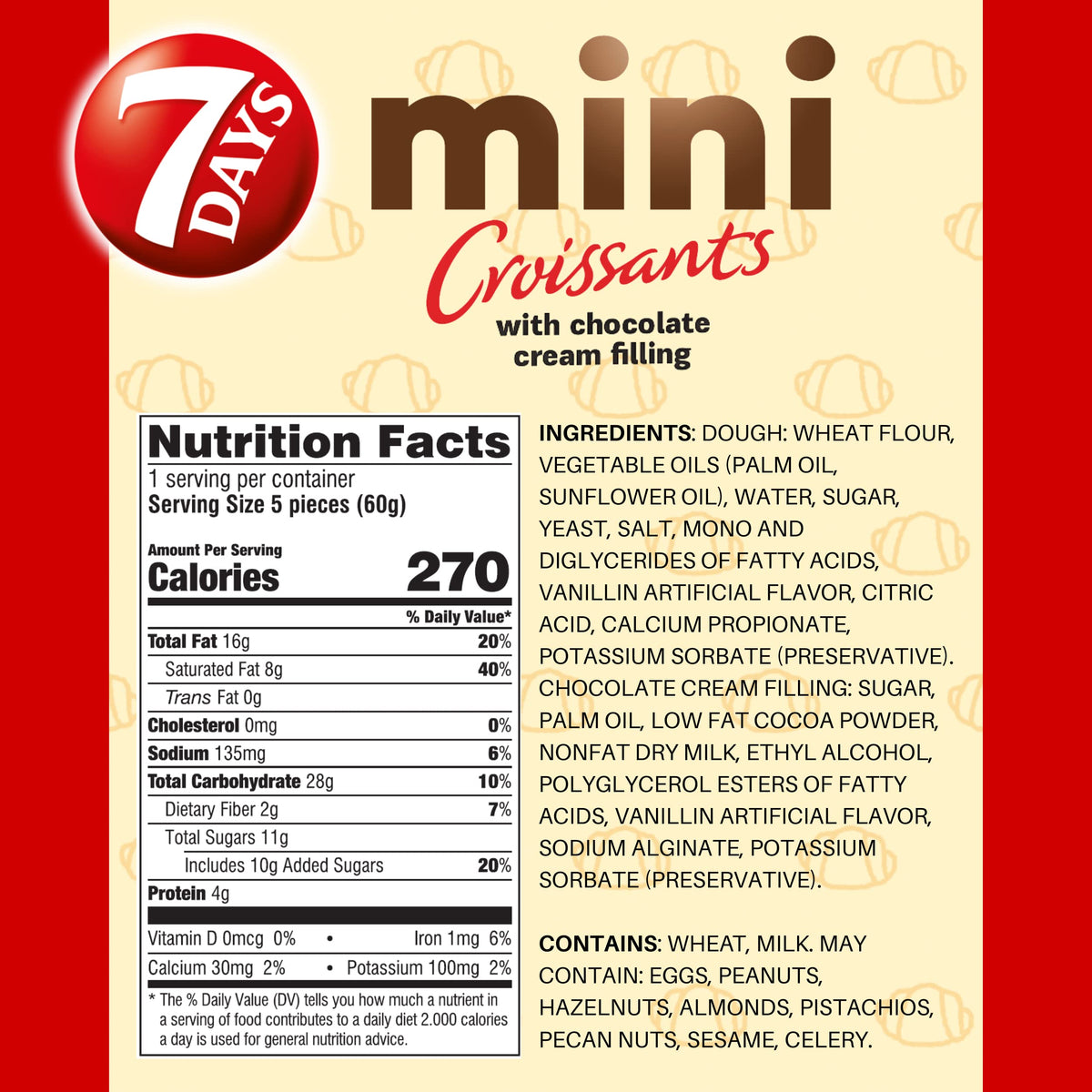 7 Days chocolate-filled croissant pouches offer a portable treat anytime.
