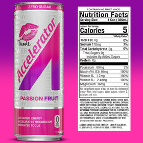 Accelerator Passion Fruit can nutrition panel close-up with zero sugar and natural caffeine