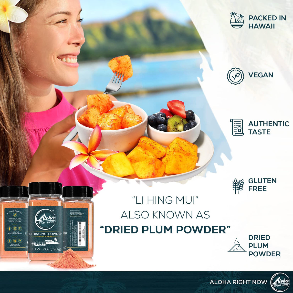 Aloha Right Now Li Hing Mui powder with fruit pairing ideas for snacks.