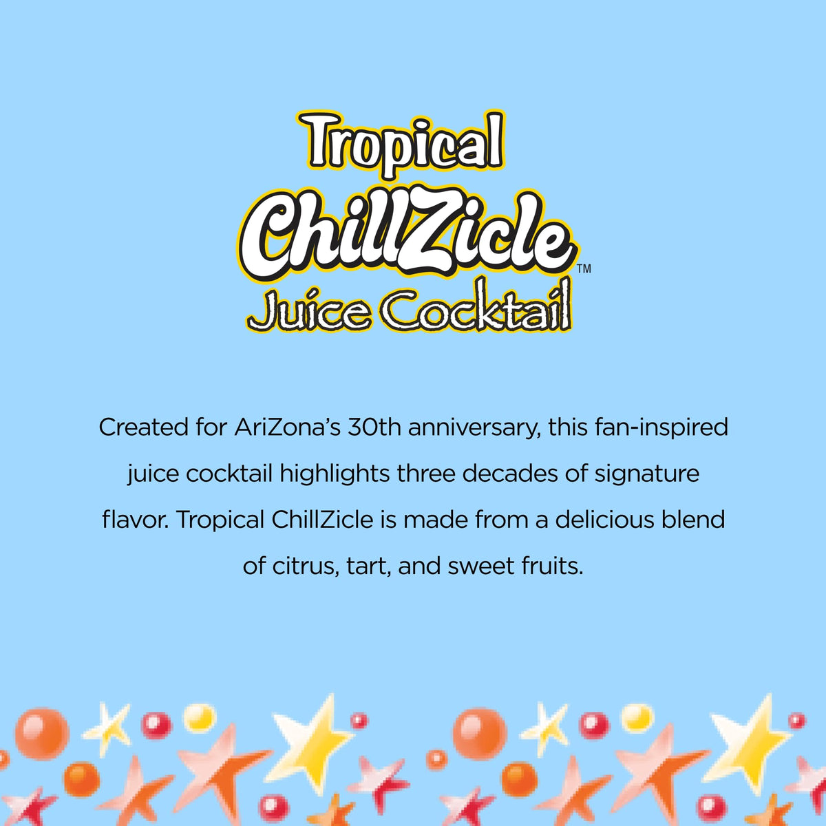 Arizona Tropical ChillZicle anniversary edition can celebrates three decades of flavor