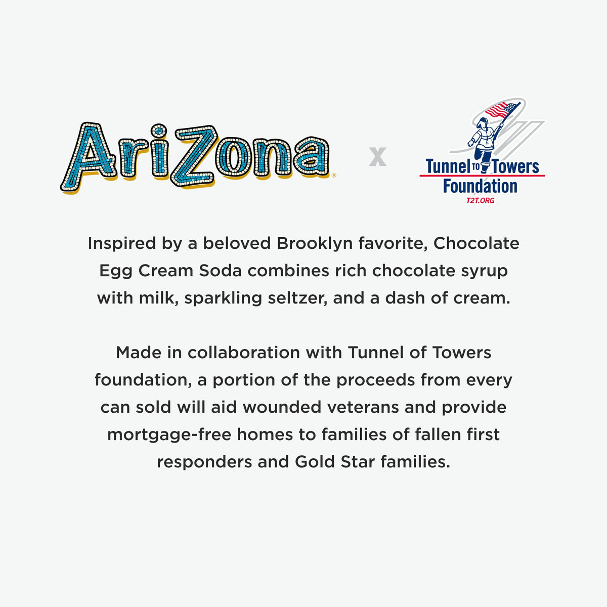 A AriZona Tunnels to Towers foundation partnership image celebrating heroes and Brooklyn flavor.
