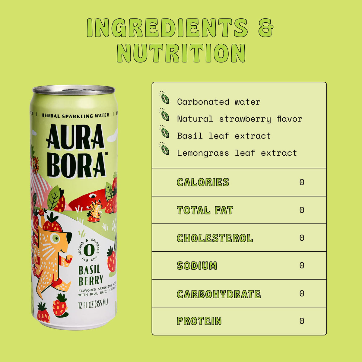 Aura Bora Strawberry Basil can back highlights 0 sugar and 0 sodium for mindful sipping.