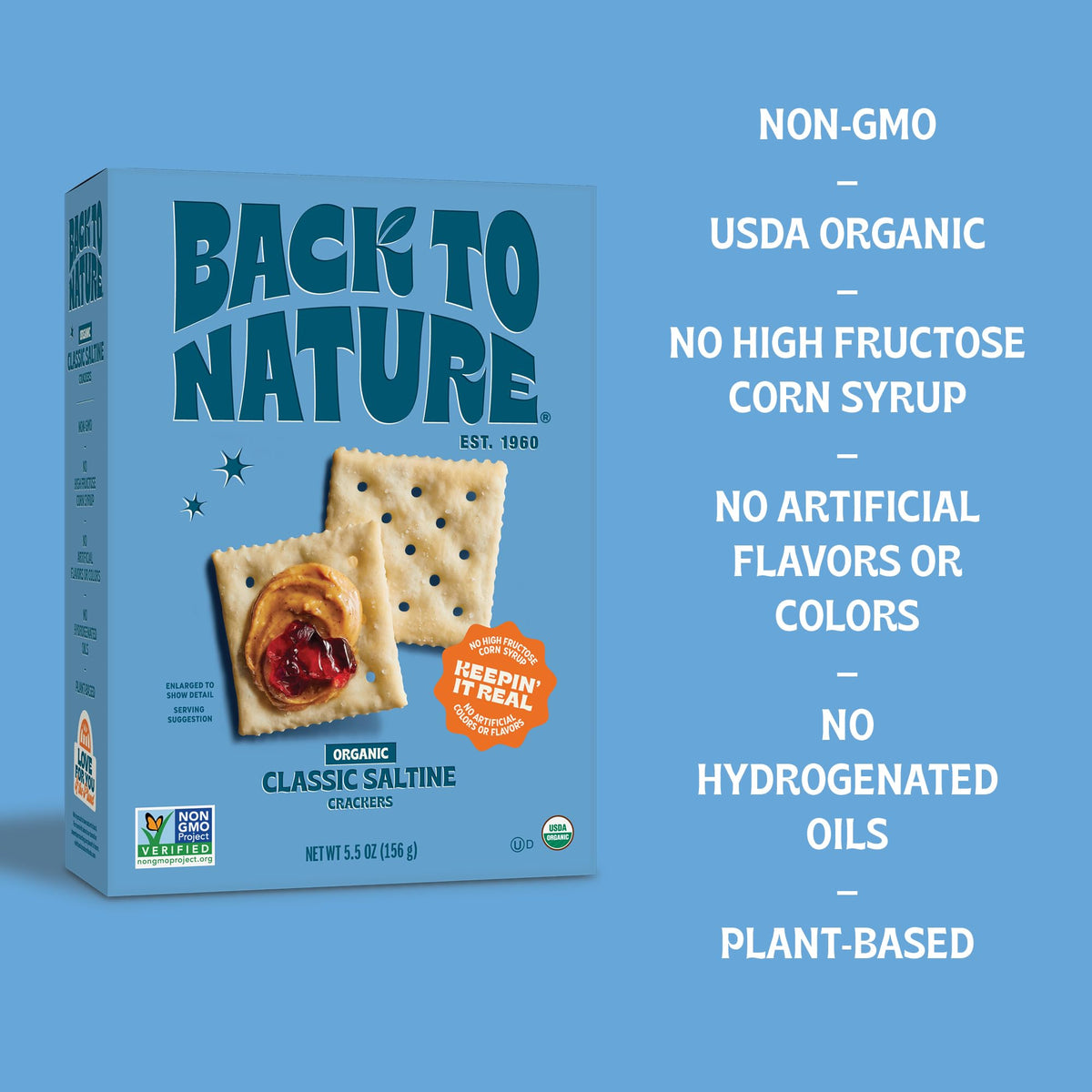 Back To Nature saltine crackers with organic label; non GMO reassurance in every bite.