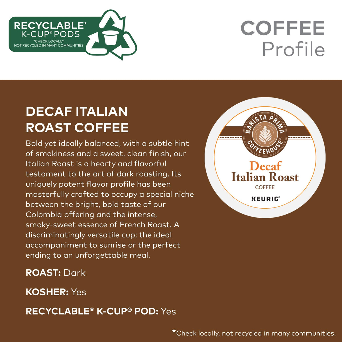 Barista Prima Italian Roast Decaf close-up shows rich, smoky-sweet aroma.