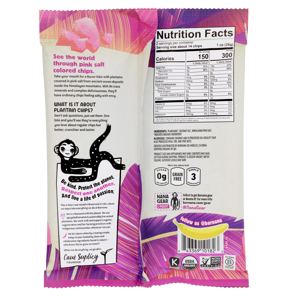 Barnana plantain chips seasoned with Himalayan pink salt for bold flavor.