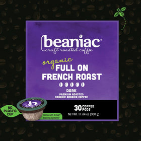 Beaniac Organic Full On French Roast pod closeup highlighting rich aroma for a bold cup.