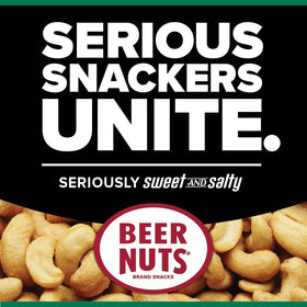 Beer Nuts Cashews crisp, crunchy bite in every handful