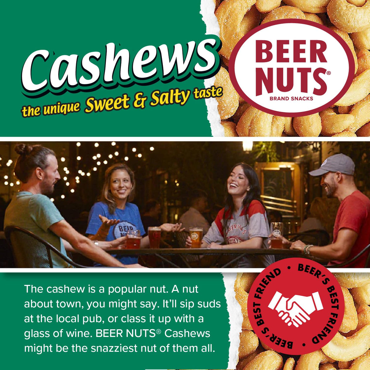 Beer Nuts Cashews sealed bag view to show peak freshness