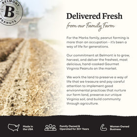 Belmont Peanuts double-seal packaging for peak freshness without preservatives
