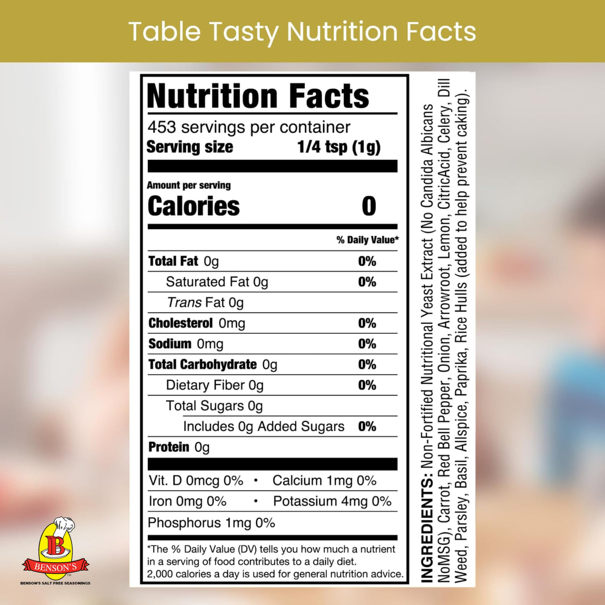 Benson's Table Tasty shaker-top sealed bottle ensures freshness and easy dosing.