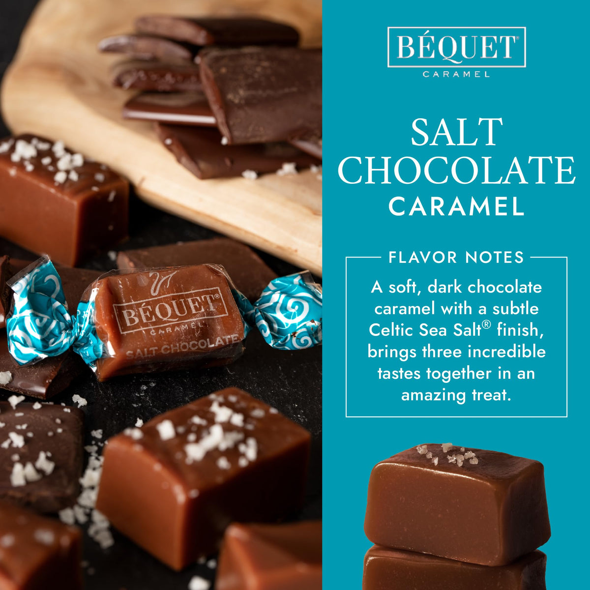 Bequet individually wrapped caramels emphasize freshness and convenient, on-the-go snacking.