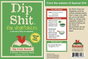 Big Cock Ranch Dip Shit pouch shown with chips for quick, flavorful dipping.