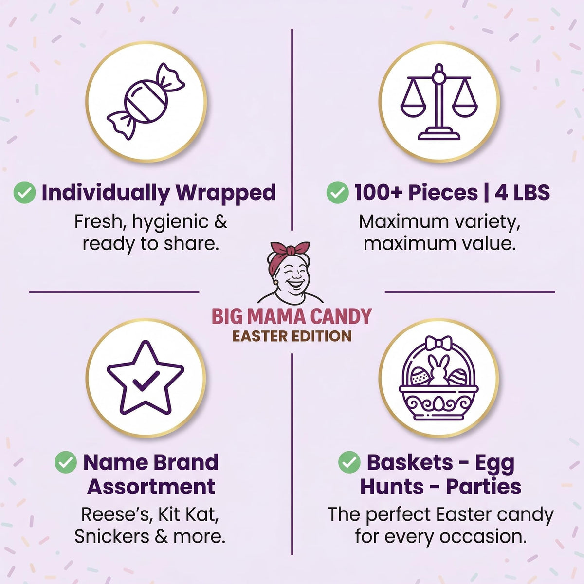 Big Mama Candy individually wrapped chocolates for easy sharing.