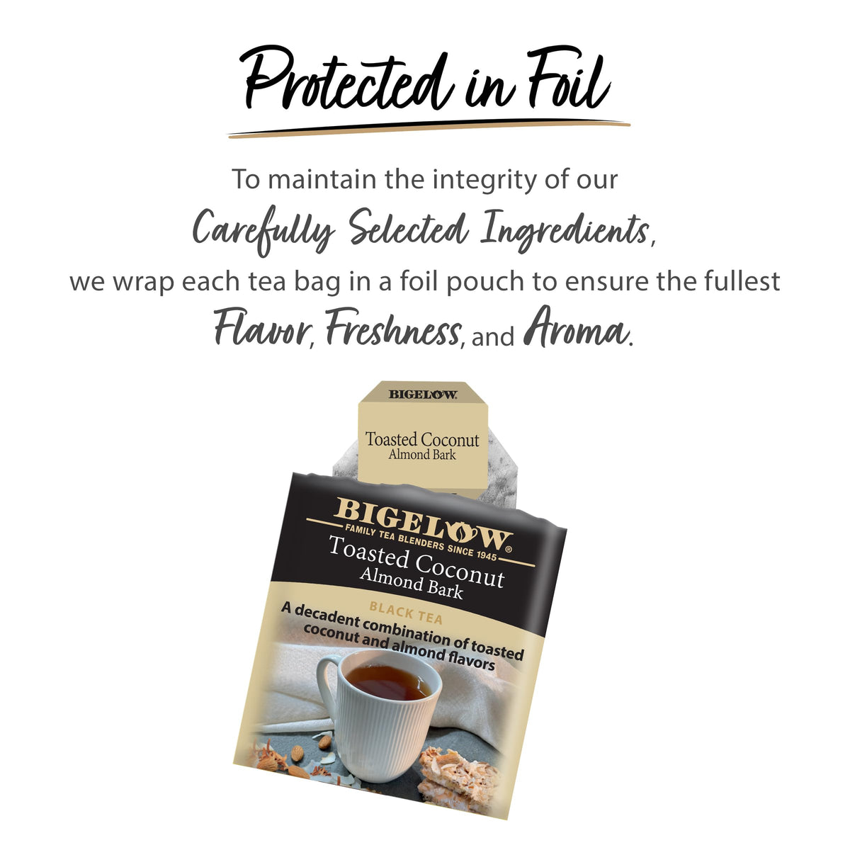 Brewing Bigelow Toasted Coconut Almond Bark Black Tea to reveal a rich flavor.