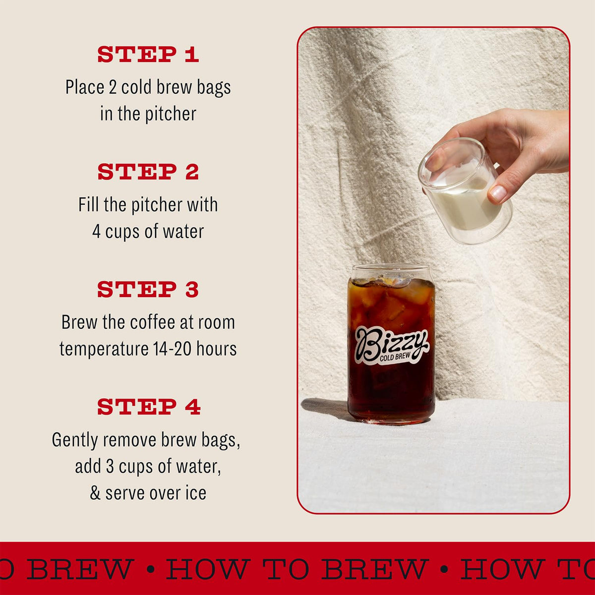 Bizzy pack yields about 14 cups for batch cold brew