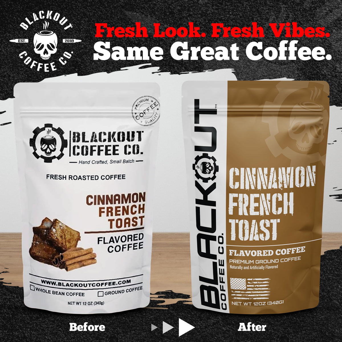 Blackout Coffee Cinnamon French Toast roasted in USA for a fresh, smooth cup