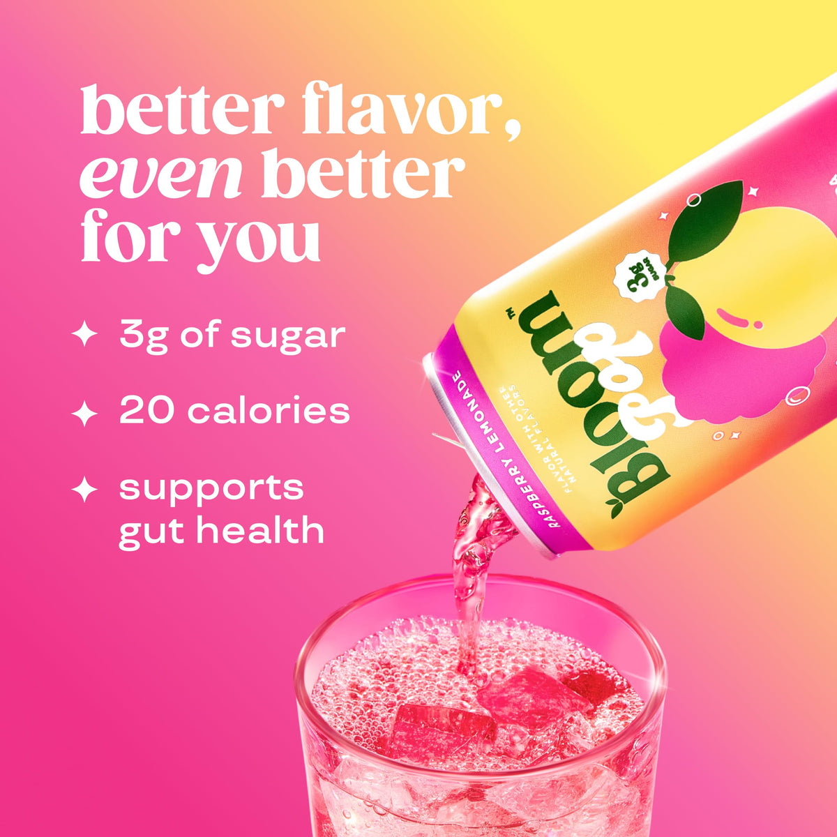 Bloom Pop Raspberry Lemonade six-pack display highlights convenient, ready-to-drink prebiotic soda.