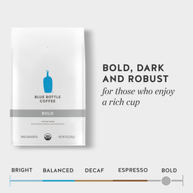 Blue Bottle Organic Dark Roast Cocoa notes deliver a rich, robust cup