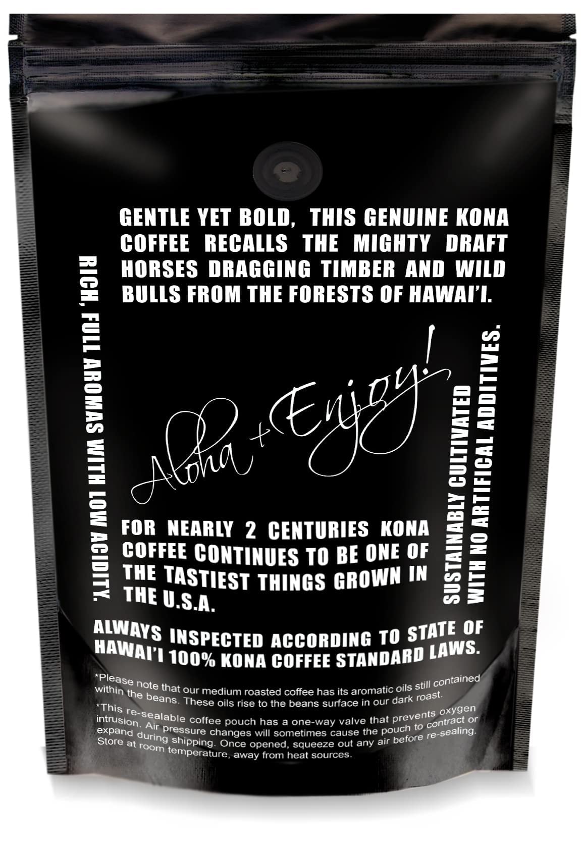 Blue Horse Kona USA-made label; supports local production.