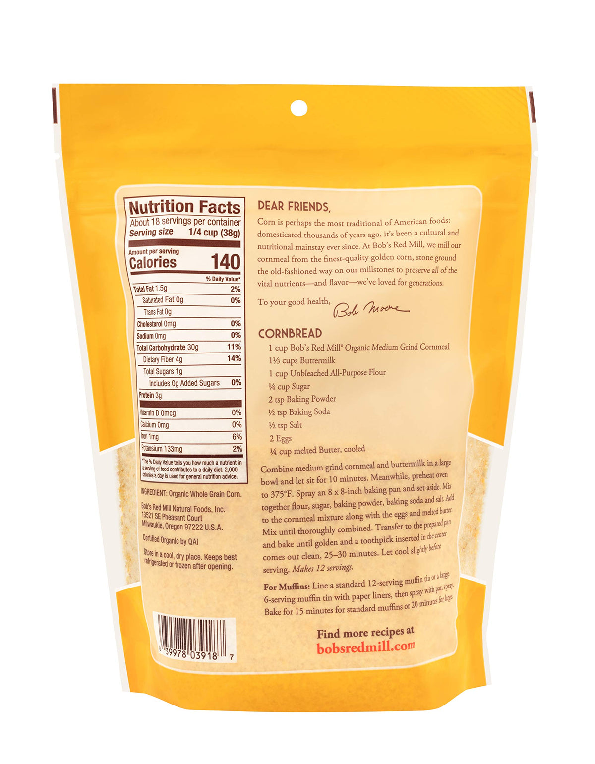 Bob's Red Mill cornmeal used for bread, pancakes, and muffins.