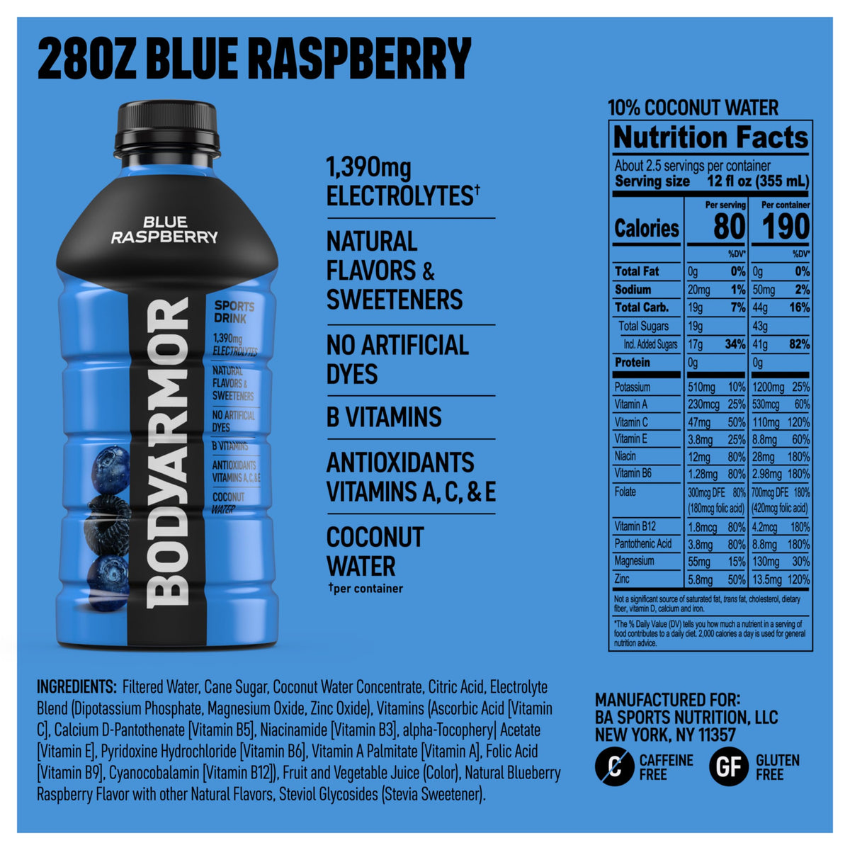 BODYARMOR Blue Raspberry pour for quick on-the-go hydration.