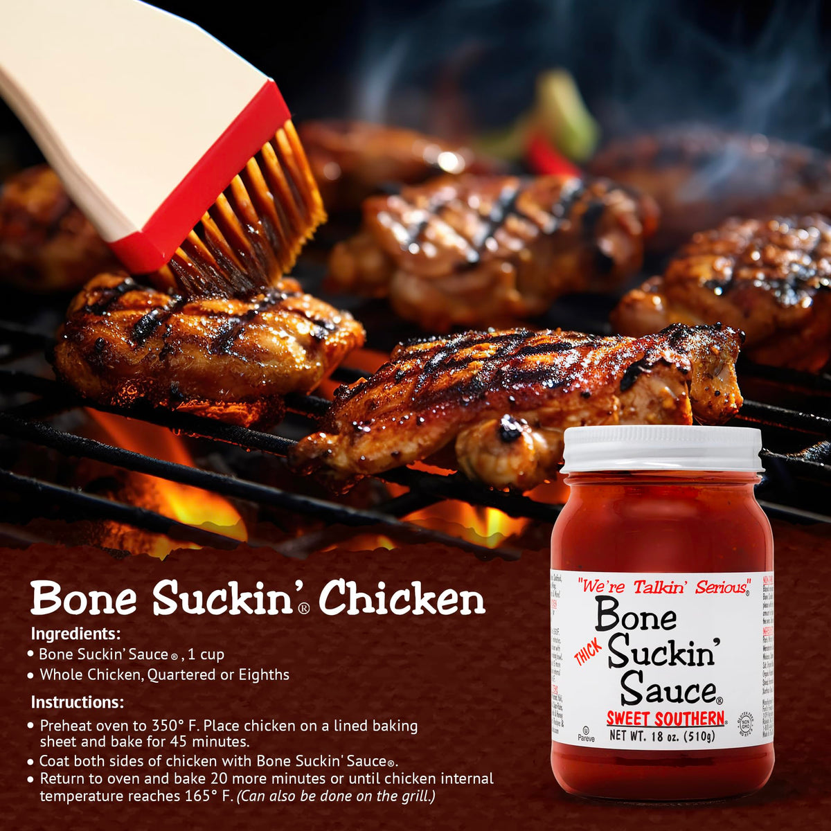 Bone Suckin' Sauce used as marinade and glaze for meats.