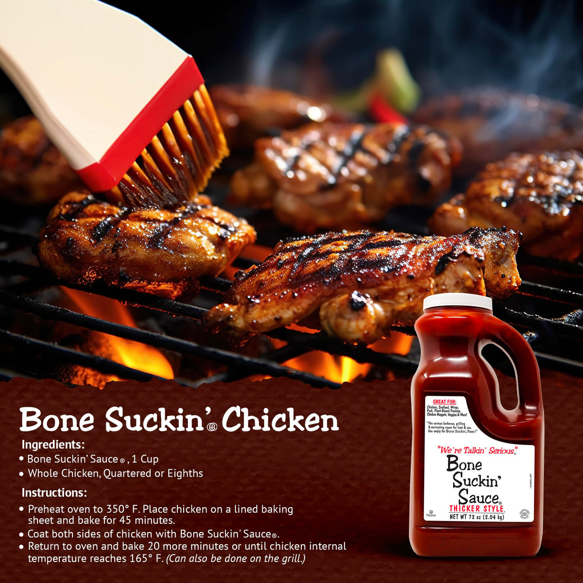 Bone Suckin' Sauce glaze caramelizes nicely on a hot grill.