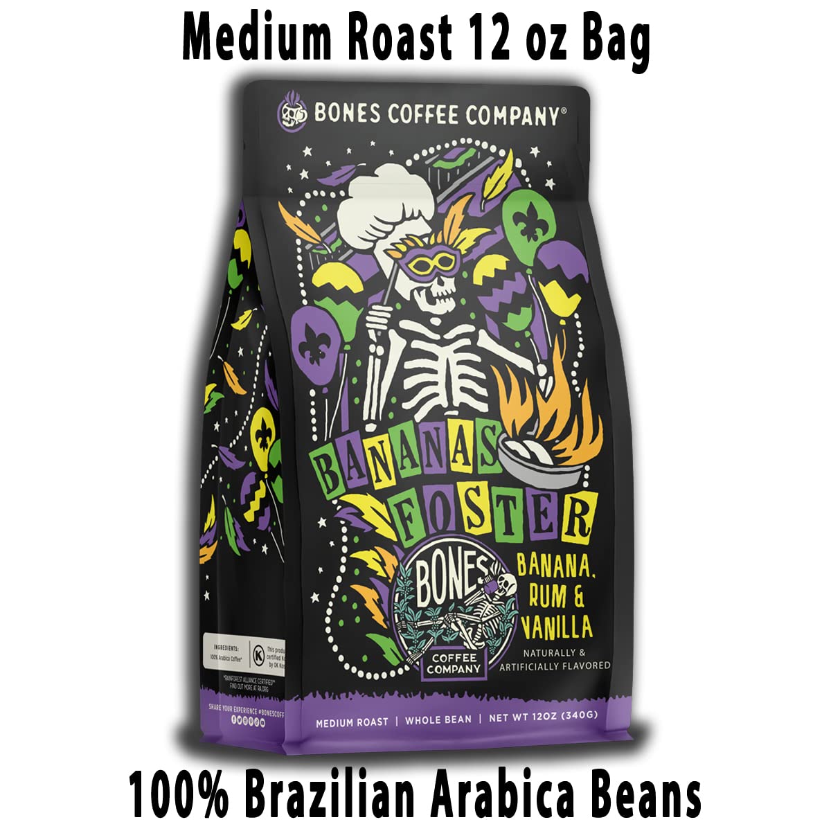 Bones Coffee Bananas Foster ground package ready for auto drip and French press