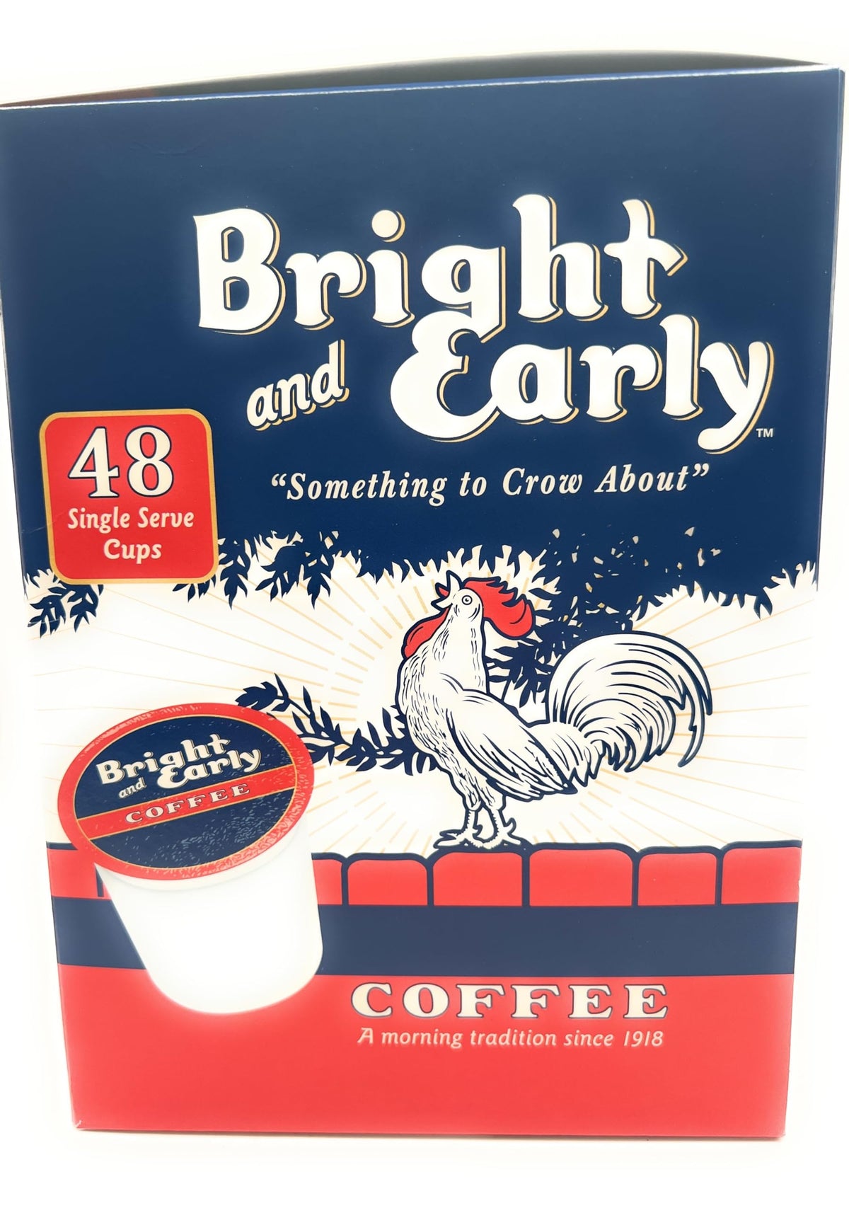 Bright and Early 100% arabica pods ensure consistent quality each morning.