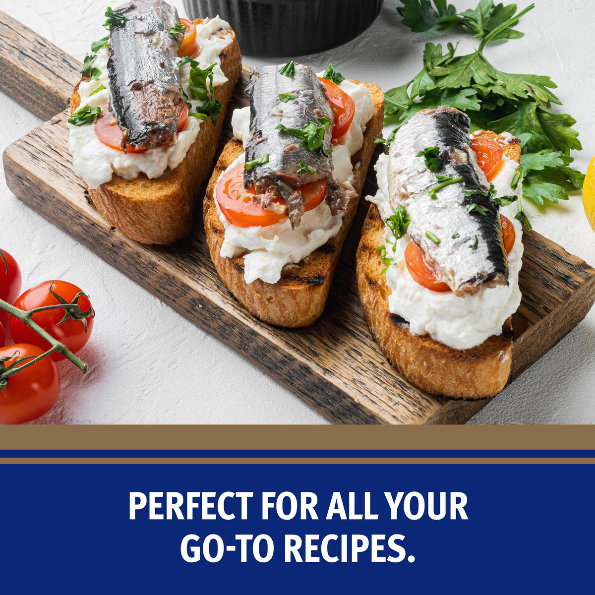 Brunswick sardines on salad or pasta; protein boost for meals.