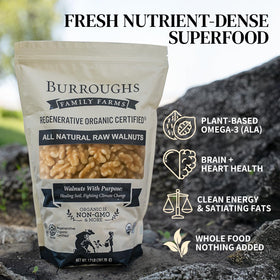 Burroughs walnuts organic, California-grown, highlighting regenerative farming.