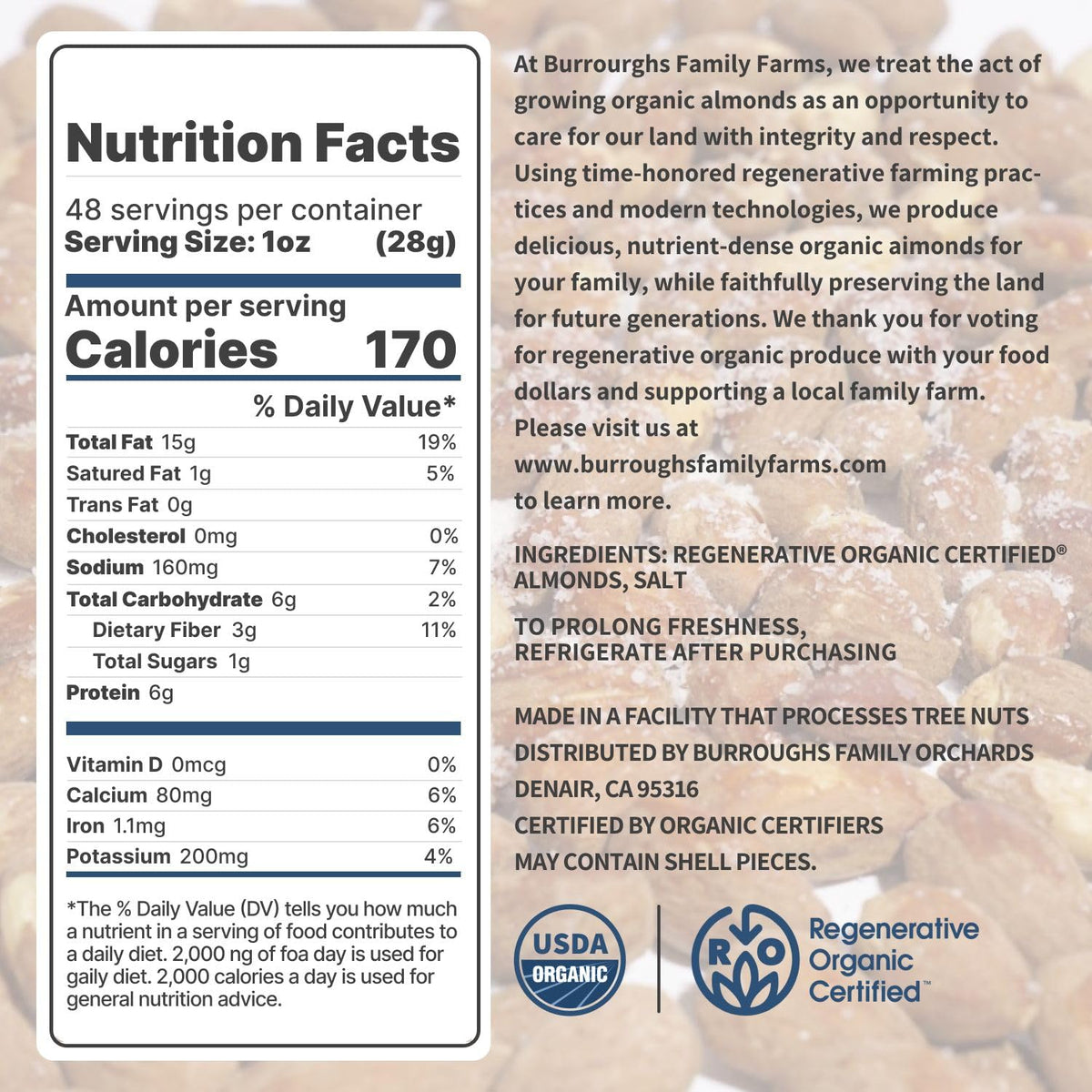 Ingredients panel for Burroughs Family Farms almonds highlighting organic and no added oils