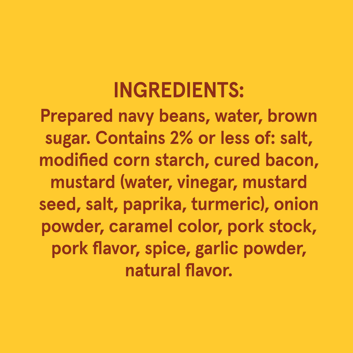 Bush's Best hickory-smoked bacon in beans for smoky flavor.
