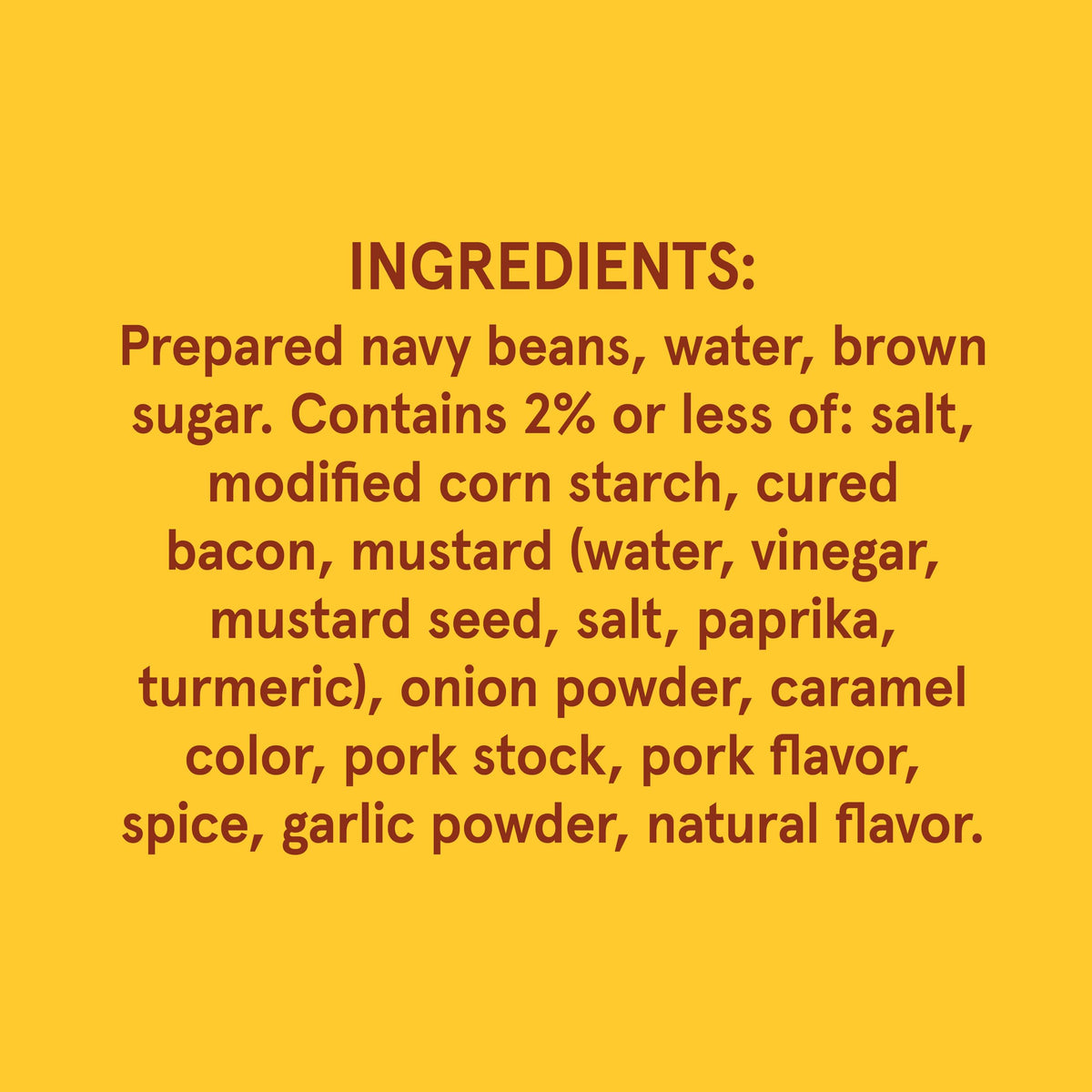 Bush's Best baked beans deliver 12g protein and 7g fiber per serving.