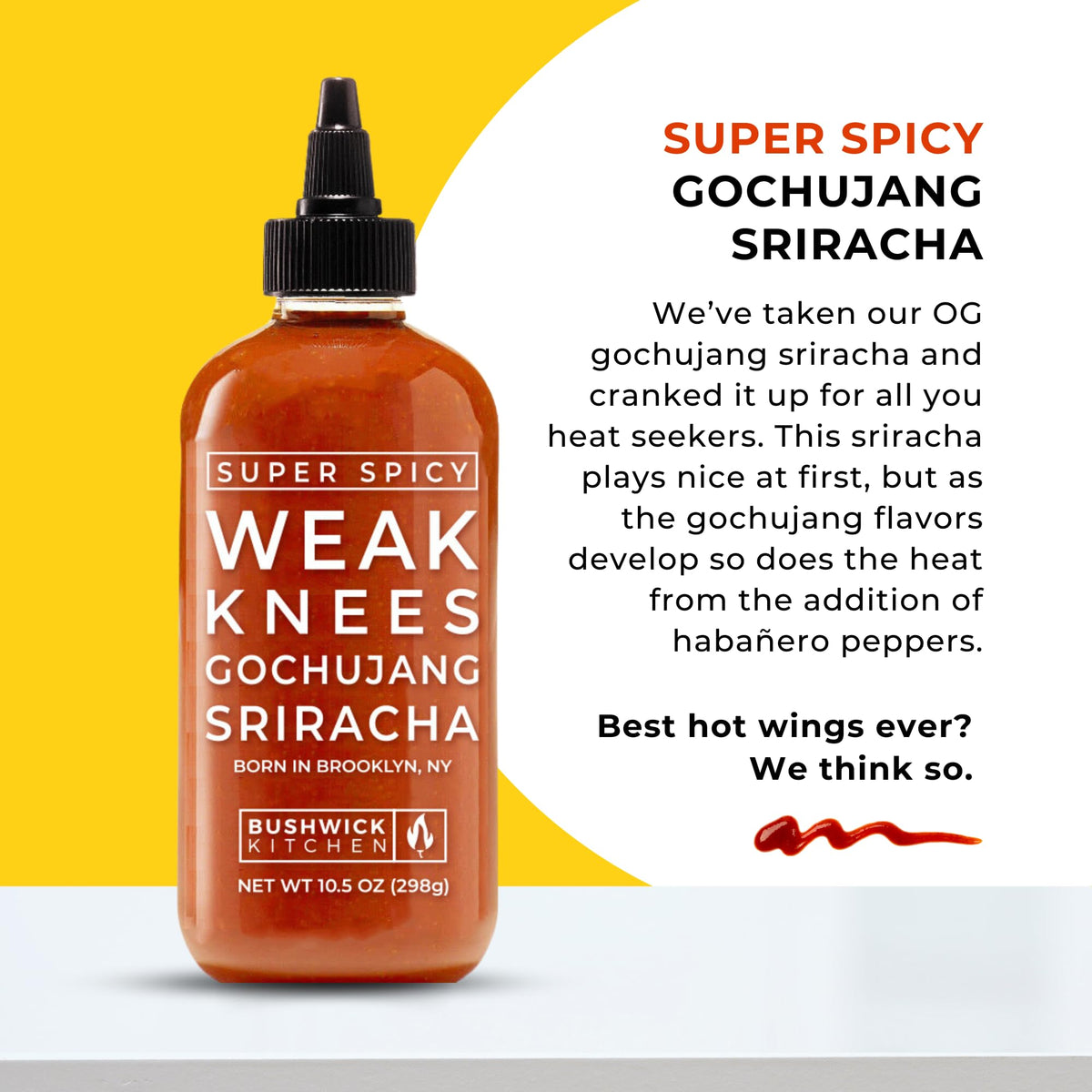 Bushwick Kitchen Weak Knees hot sauce adds bold heat to wings and dips