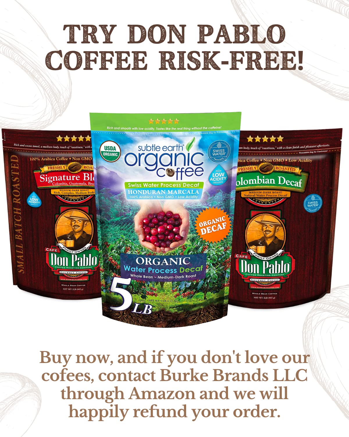 Cafe Don Pablo Subtle Earth Decaf label confirms organic certification and ethical sourcing.