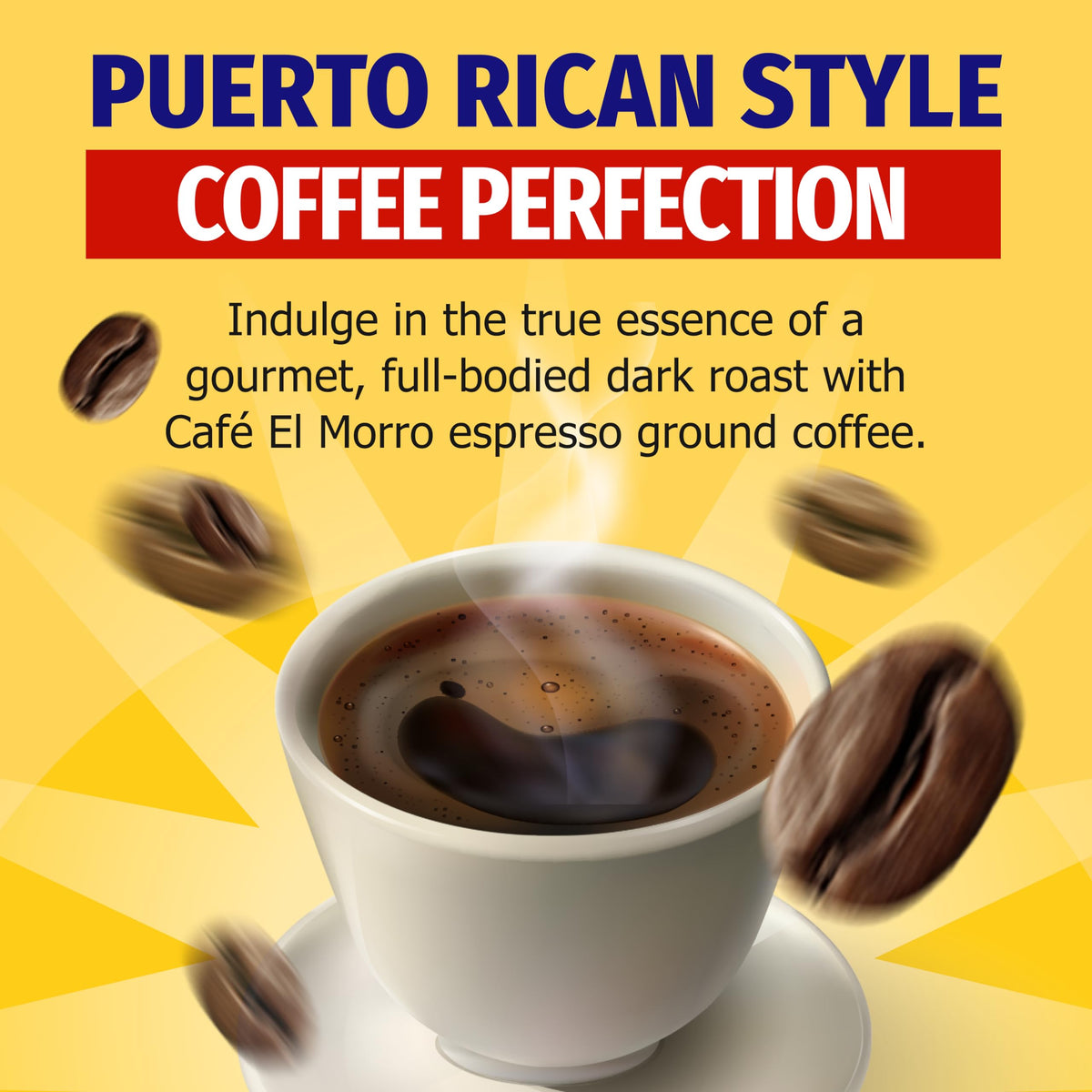 Cafe El Morro dark roast espresso ground coffee brewed cup showcasing bold flavor