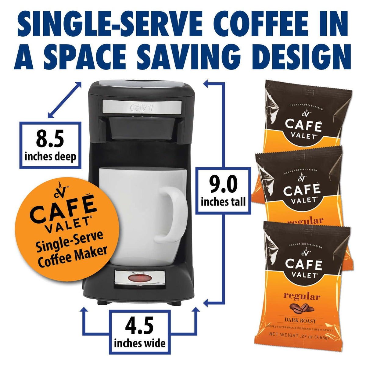 Cafe Valet rich, robust dark roast delivers bold aroma in minutes