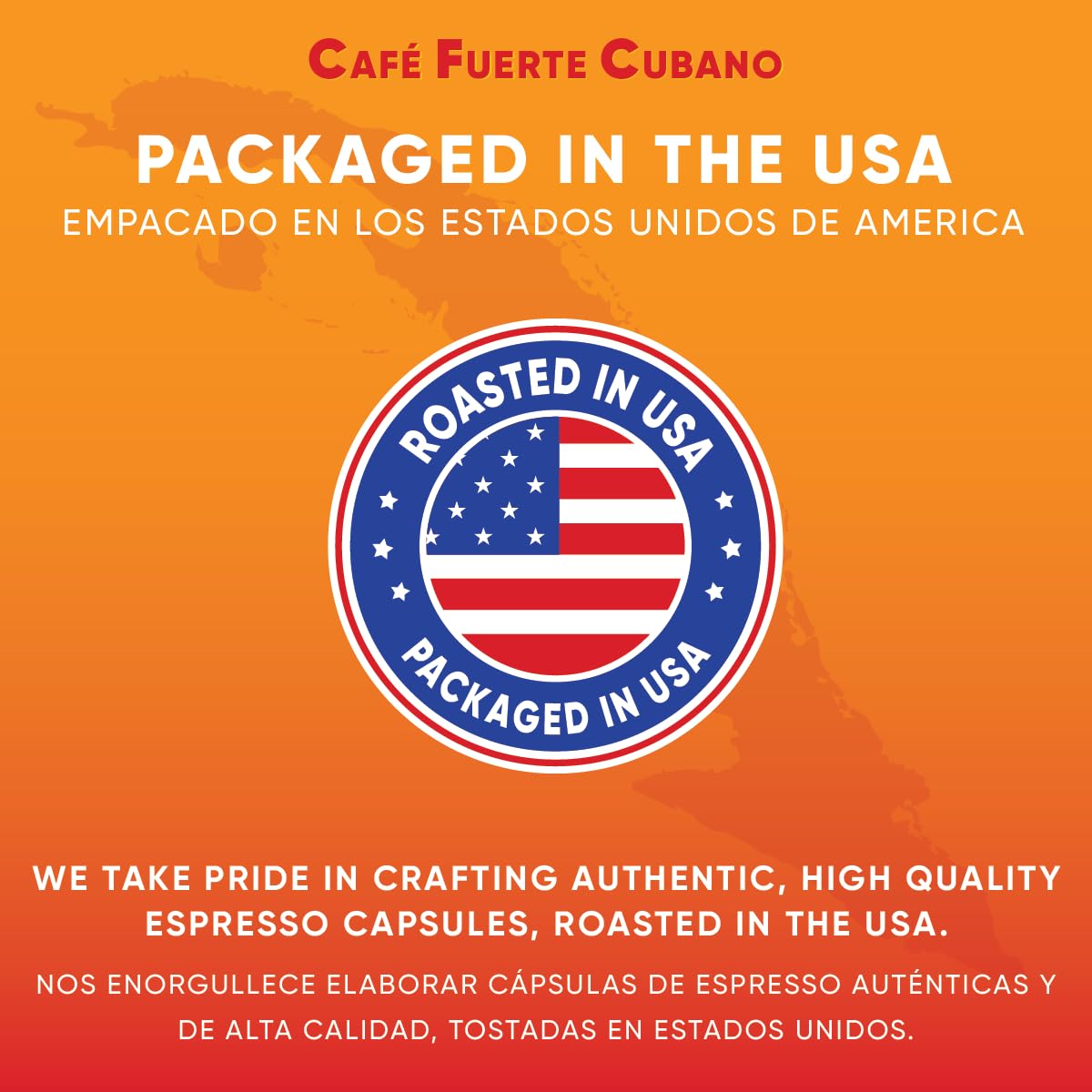 Café Fuerte Cubano USA-roasted and packaged label reflecting small-batch freshness