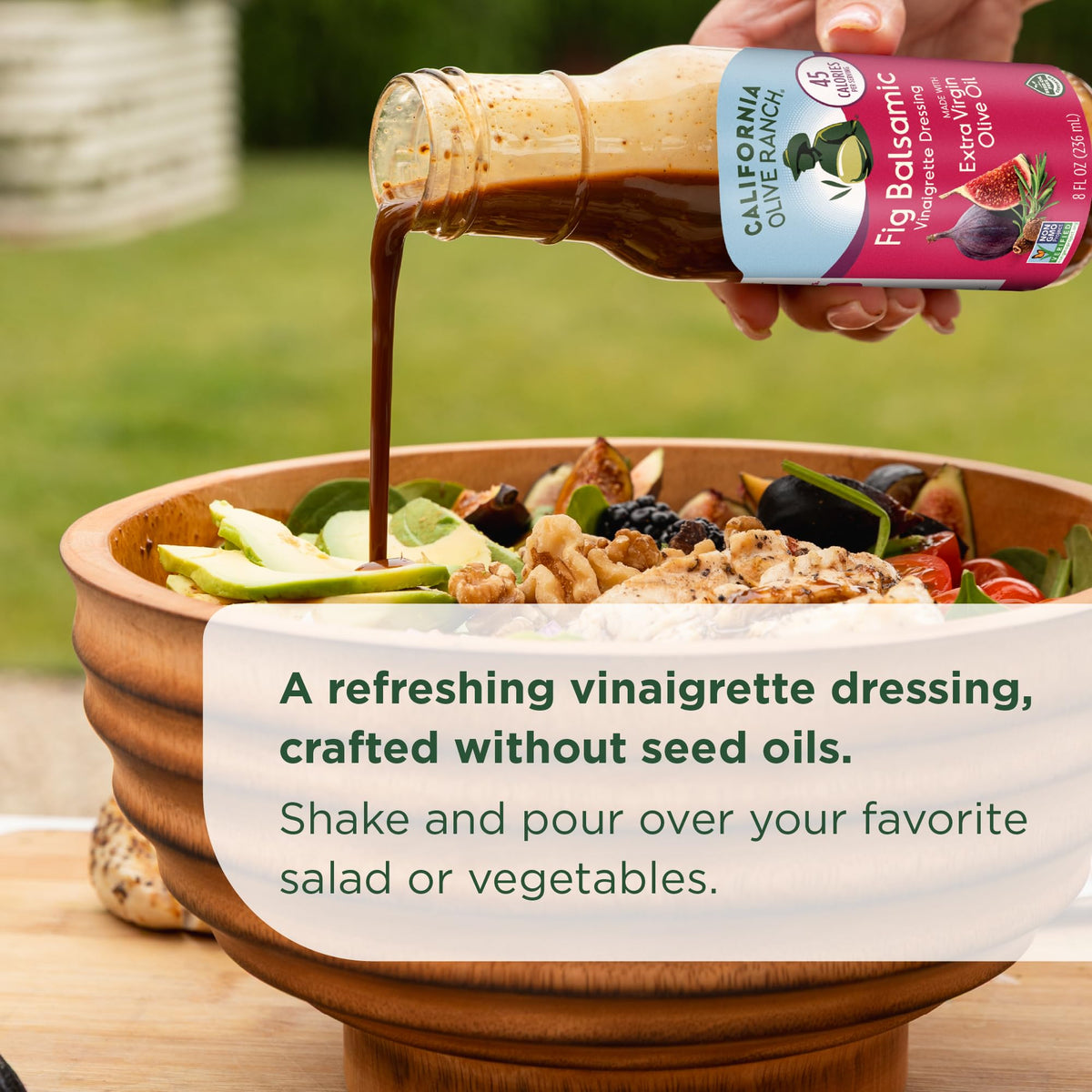 Close-up of ingredients in California Olive Ranch Fig Balsamic Dressing, showcasing premium flavor.