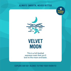 Close-up of Velvet Moon espresso beans showing premium Arabica quality for smoother flavor.