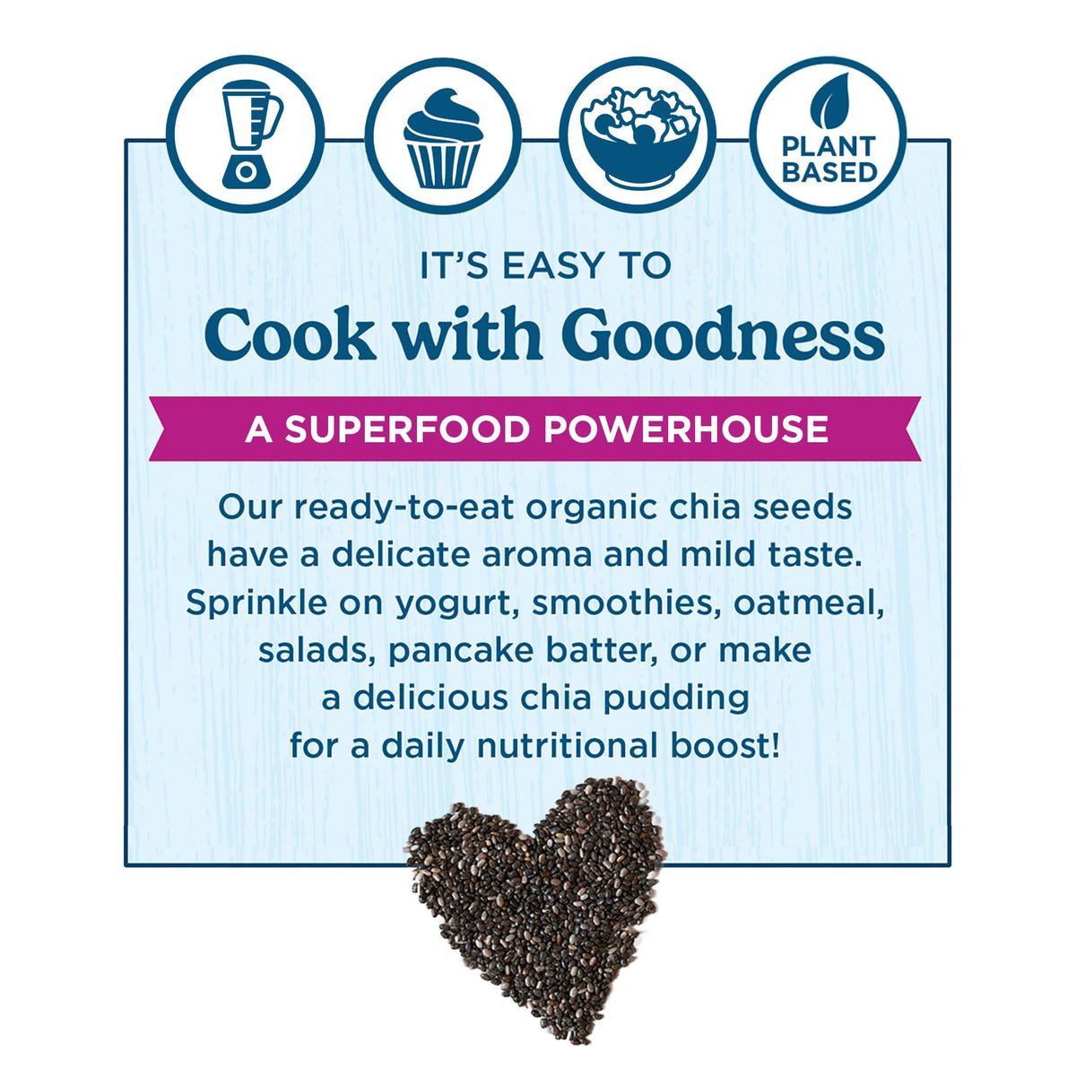 Carrington Farms chia seeds ideal for yogurt parfaits and toppings.