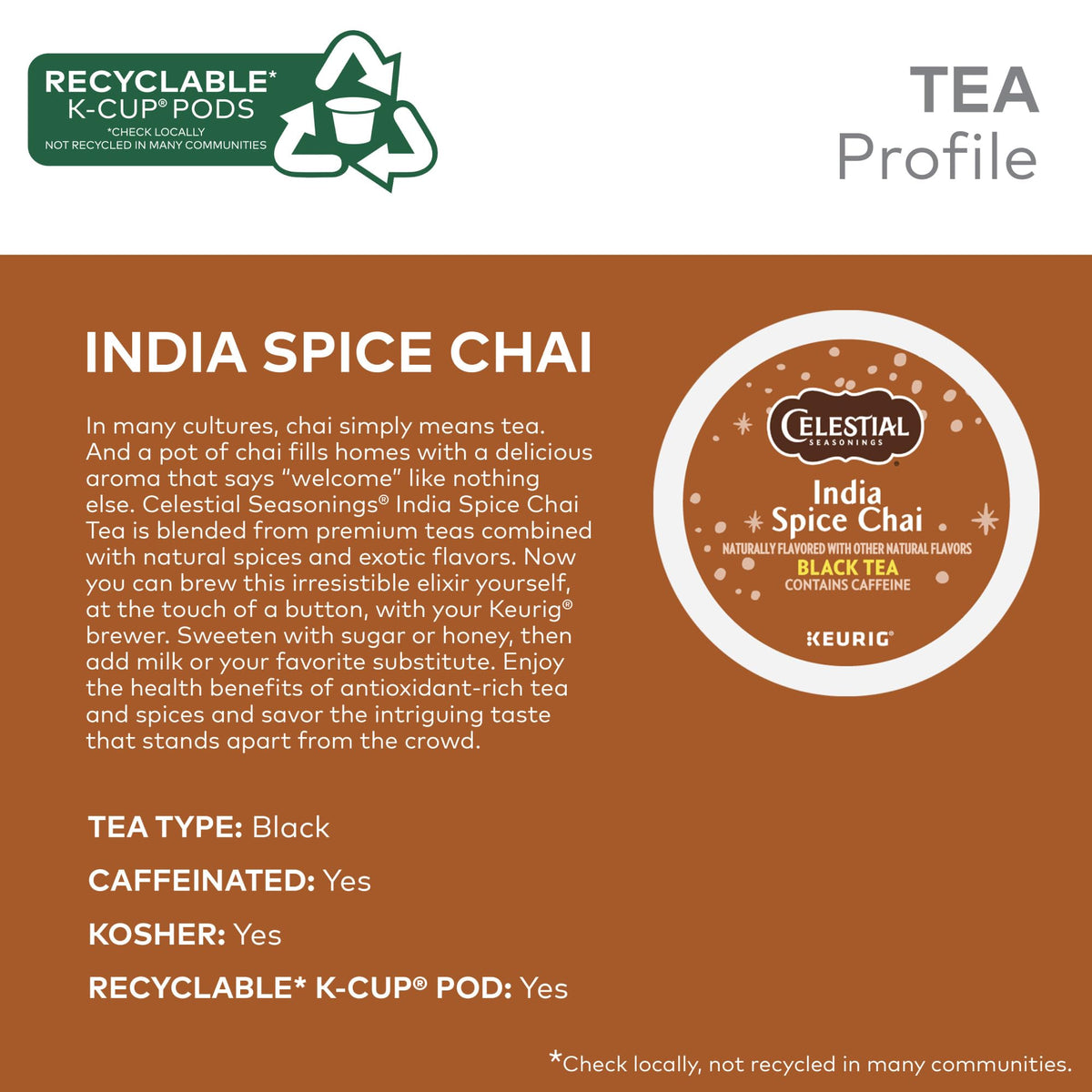 Celestial Seasonings India Spice Chai K-Cup pod in Keurig for quick tea.