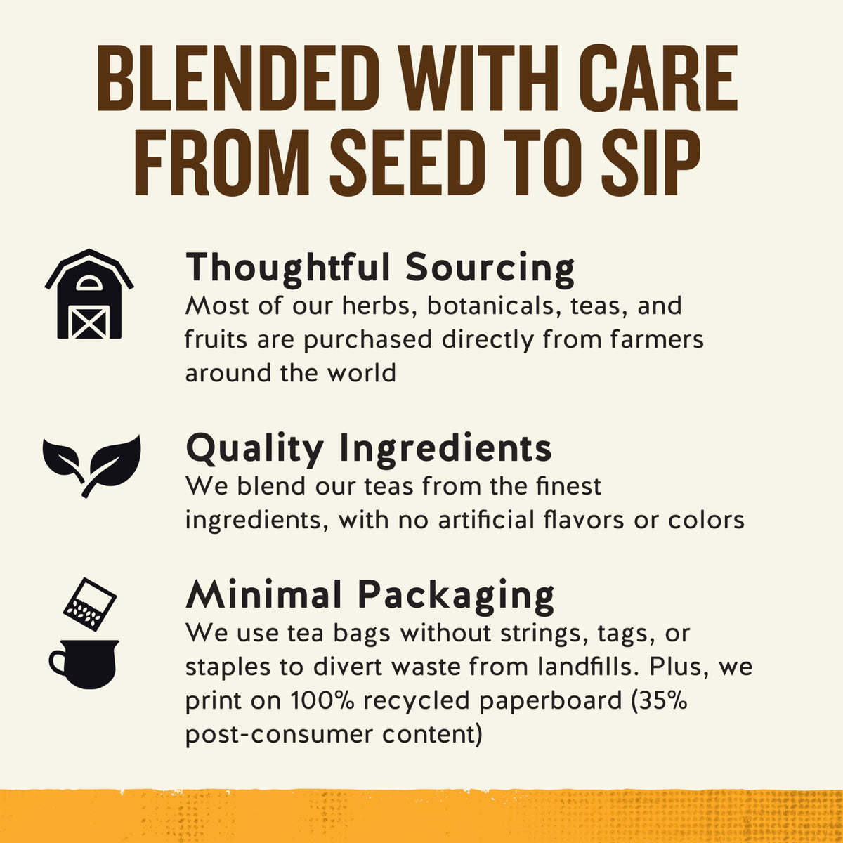 Celestial Seasonings Vitamin C Shine hibiscus and blackberry leaves provide bright flavor.