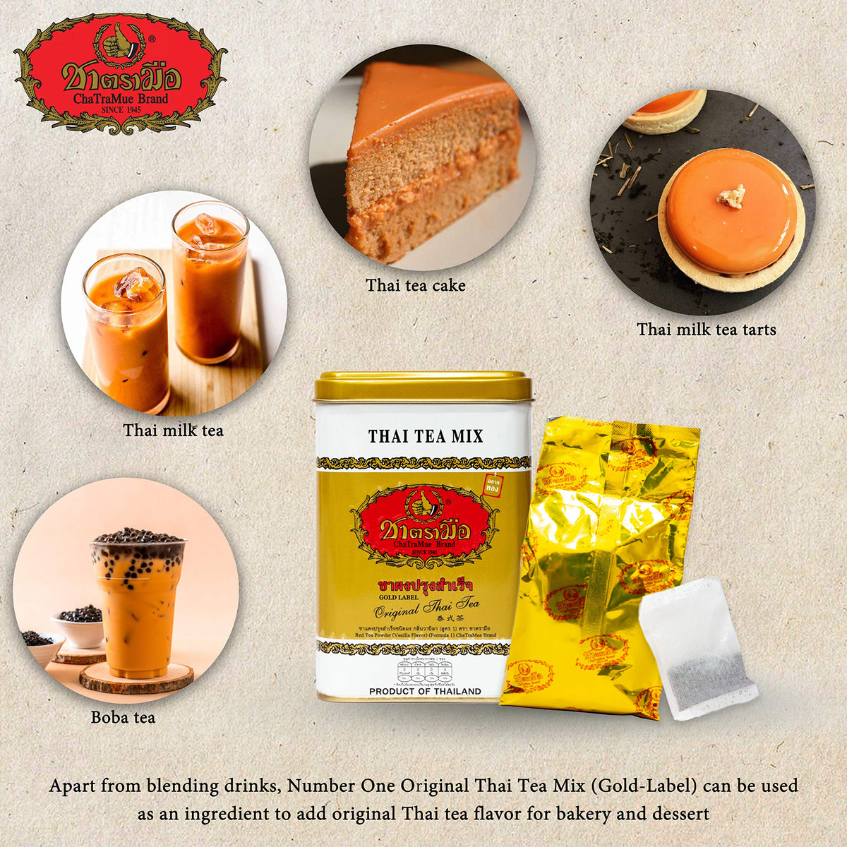 ChaTraMue Number One Gold Label tea sachets are ideal for bakery and dessert flavoring.