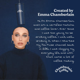 Crafted with love by Emma to deliver approachable, high-quality coffee.