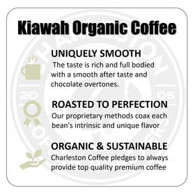 Kiawah Dark Roast bag label highlighting organic sourcing