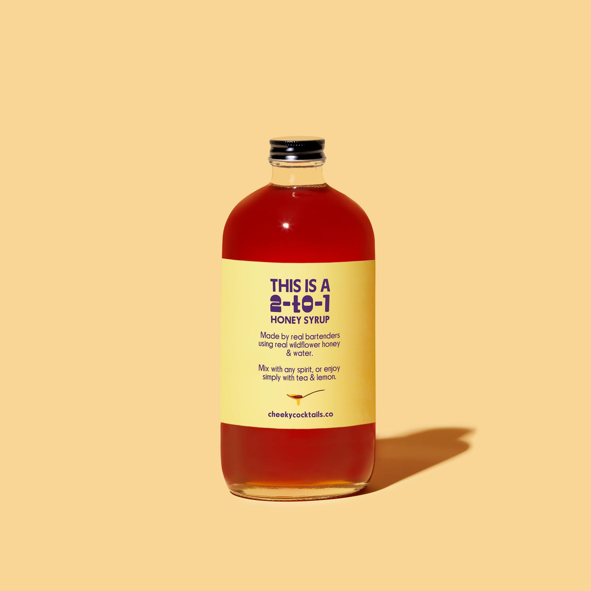 Cheeky Cocktails Honey Syrup in fridge, refrigerate after opening.