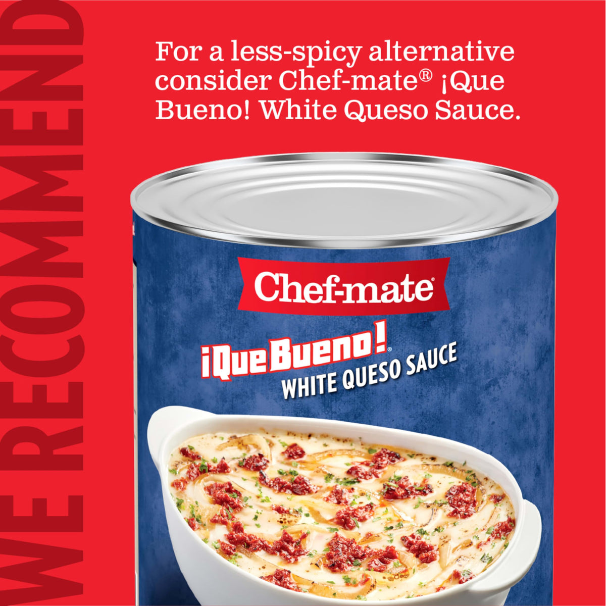 Chef-mate Que Bueno Jalapeño Cheese Sauce steam table holding up to 8 hours