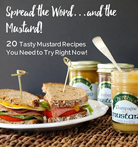Cherchies Champagne Mustard medal 2012 signals award-winning flavor.